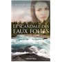 Le Scandale des eaux folles T1