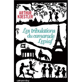 Les Tribulations du camarade Lepiaf