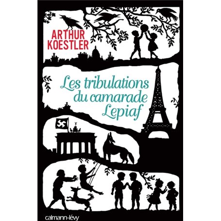 Les Tribulations du camarade Lepiaf