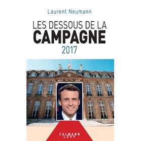 Les Dessous de la campagne 2017