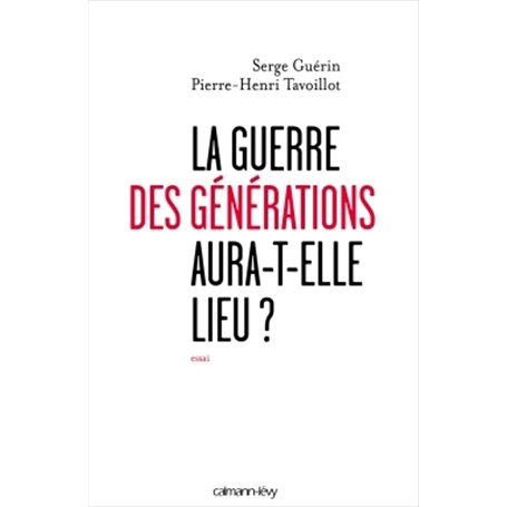 La Guerre des générations aura-t-elle lieu?