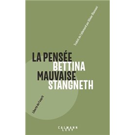 La pensée mauvaise