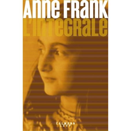 Anne Frank - L'Intégrale