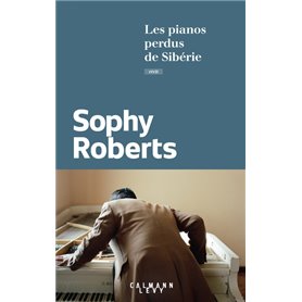 Les pianos perdus de Sibérie