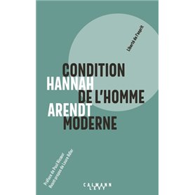 Condition de l'homme moderne Nouvelle édition 2018