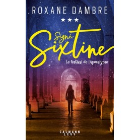 Signé Sixtine tome 3