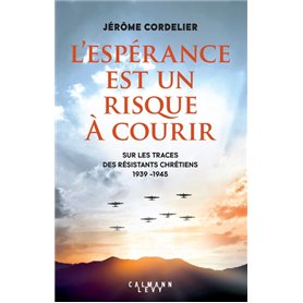 L'espérance est un risque à  courir