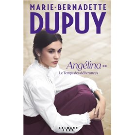 Angélina Tome 2 - Le Temps des délivrances