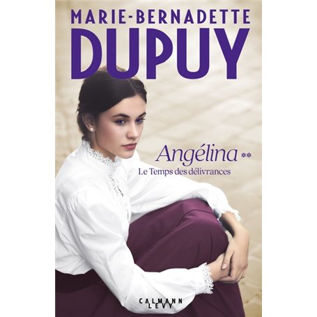 Angélina Tome 2 - Le Temps des délivrances