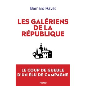 Les galériens de la République