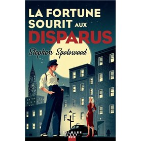 La fortune sourit aux disparus