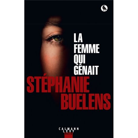 La femme qui gênait