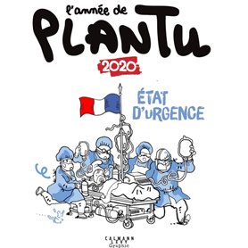 L'année de Plantu 2020 - État d'urgence