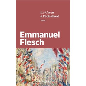 Le Coeur à l'échafaud