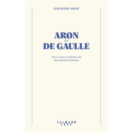 Aron et De Gaulle