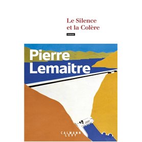 Le Silence et la Colère