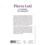 Pierre Loti - Le Monde, en passant