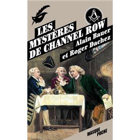 Les mystères de Channel Row