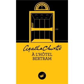 A l'hôtel Bertram (Nouvelle traduction révisée)