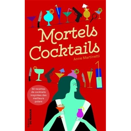 Mortels cocktails