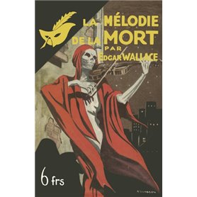 La Mélodie de la mort - fac-similé prestige