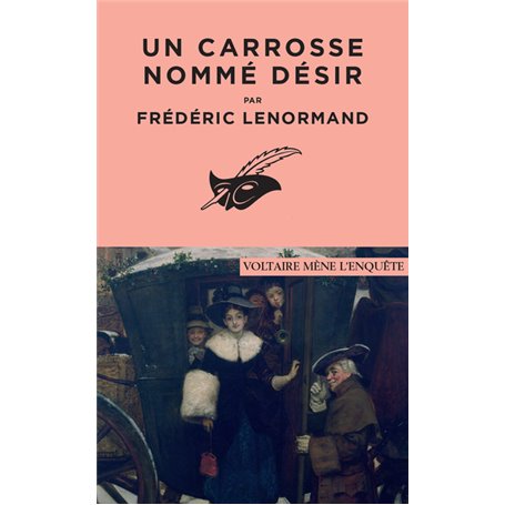 Un carrosse nommé désir