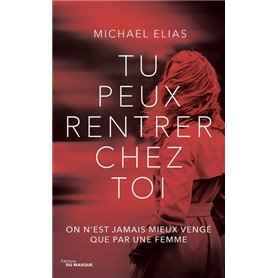 Tu peux rentrer chez toi