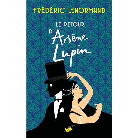 Le retour d'Arsène Lupin