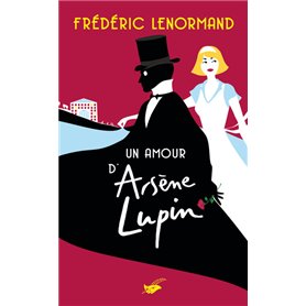 Un amour d'Arsène Lupin