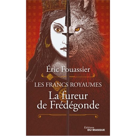 La Fureur de Frédégonde