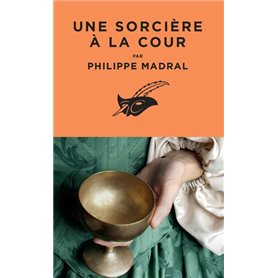 Une sorcière à la cour