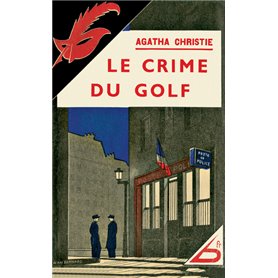 Le Crime du golf - fac-similé prestige