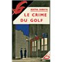 Le Crime du golf - fac-similé prestige