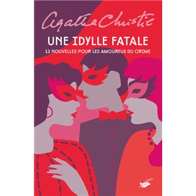 Une idylle fatale