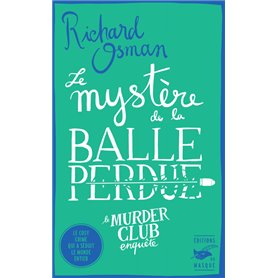 Le Mystère de la balle perdue