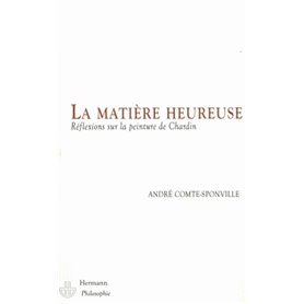 La matière heureuse