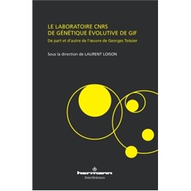 Le laboratoire CNRS de génétique évolutive de Gif