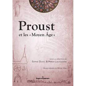 Proust et les « Moyen Âge »