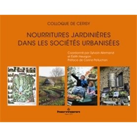 Nourritures jardinières dans des sociétés urbanisées