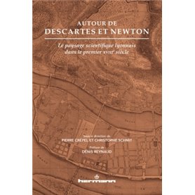 Autour de Descartes et Newton