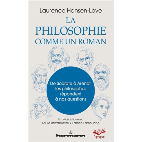 La philosophie comme un roman