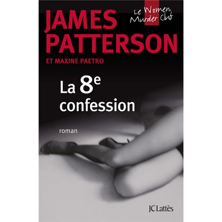 La 8e confession