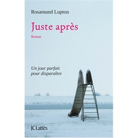 Juste après