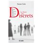 La force des discrets