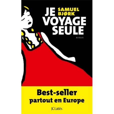 Je voyage seule