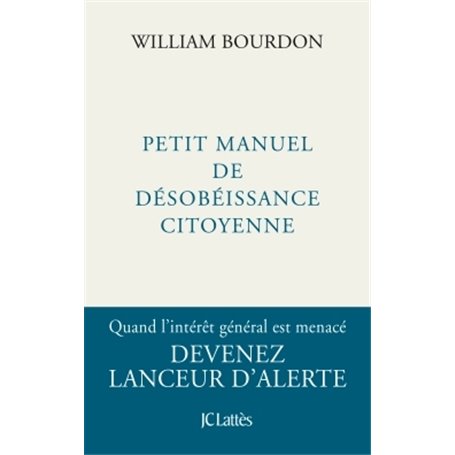 Petit manuel de désobéissance citoyenne