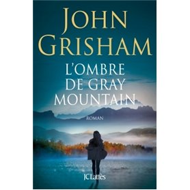 L'ombre de Gray Mountain