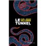 Le tunnel