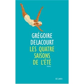 Les quatre saisons de l'été