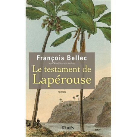 Le testament de Lapérouse